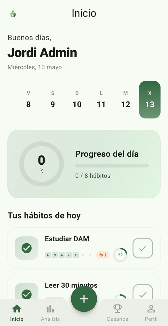 Pantalla de inicio de la app: progreso del día y lista de hábitos, cada uno con su racha.